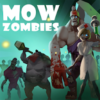 Mow Zombies (MOD, Unlimited Money)