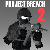 Project Breach 2 CO-OP CQB FPS (MOD, Bani nelimitat)