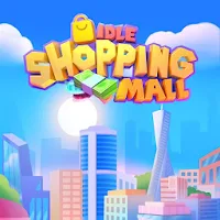 Idle Shopping Mall (MOD, Bani nelimitat)