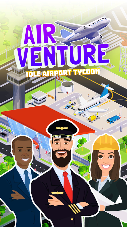 Download Air Venture Idle Airport Tycoon Mod Unlimited Money V1 1 3 Free On Android