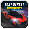 FAST STREET : Epic Racing & Drifting (MOD, Unlimited Money)